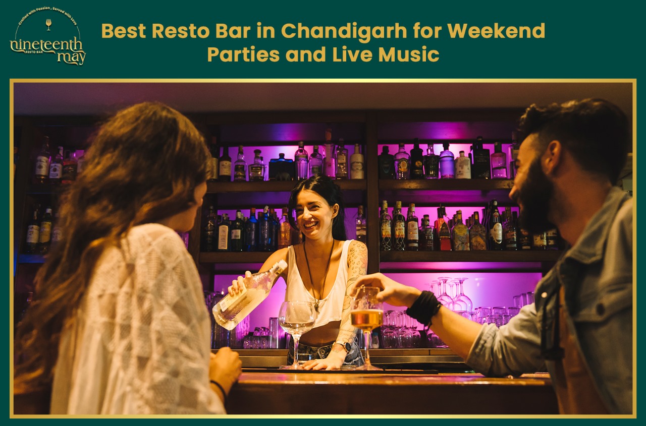 Best Resto Bar in Chandigarh for Weekend Parties and Live Music
